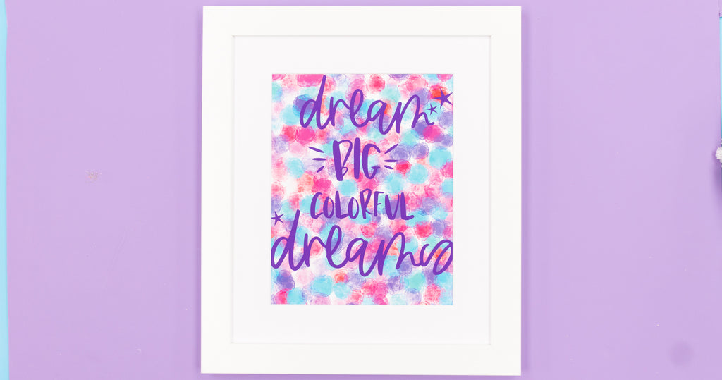 Dream In Color Happy Art Print - Digital Download - Craft Box Girls