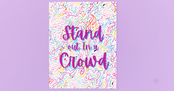 Flamingo Stand Out in the Crowd Happy Art Print - Digital Download - Craft Box Girls