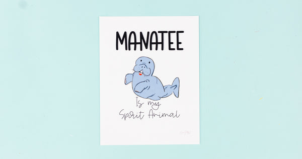 Manatee Spirit Animal Happy Art Print - Digital Download - Craft Box Girls